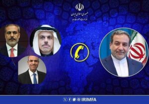 رایزنی عراقچی با همتایان مصری، عربستانی و ترکیه‌ای